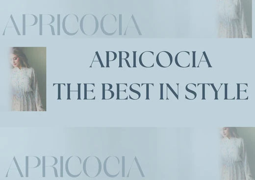 The Best in Style: Apricocia's Fashion Revolution